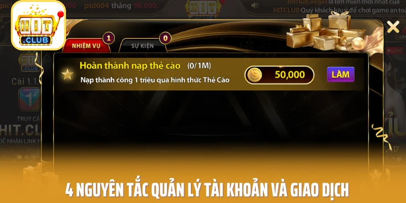 4 nguyên tắc quản lý tài khoản và giao dịch