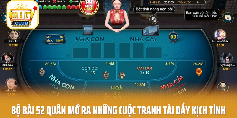 Bộ bài 52 quân mở ra những cuộc tranh tài đầy kịch tính