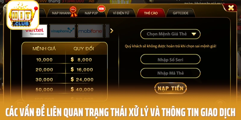 Các vấn đề liên quan trạng thái xử lý và thông tin giao dịch