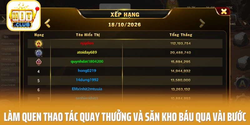 Làm quen thao tác quay thưởng và săn kho báu qua vài bước