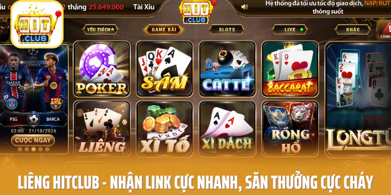 Liêng HITCLUB - Nhận Link Cực Nhanh, Săn Thưởng Cực Cháy