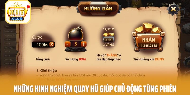 Những kinh nghiệm quay hũ giúp chủ động từng phiên