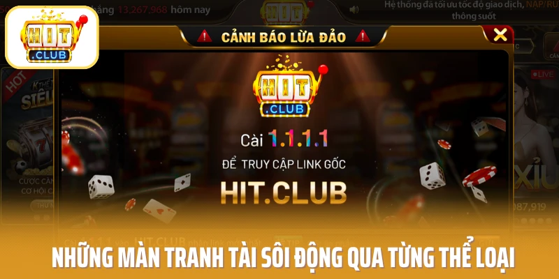 Những màn tranh tài sôi động qua từng thể loại 